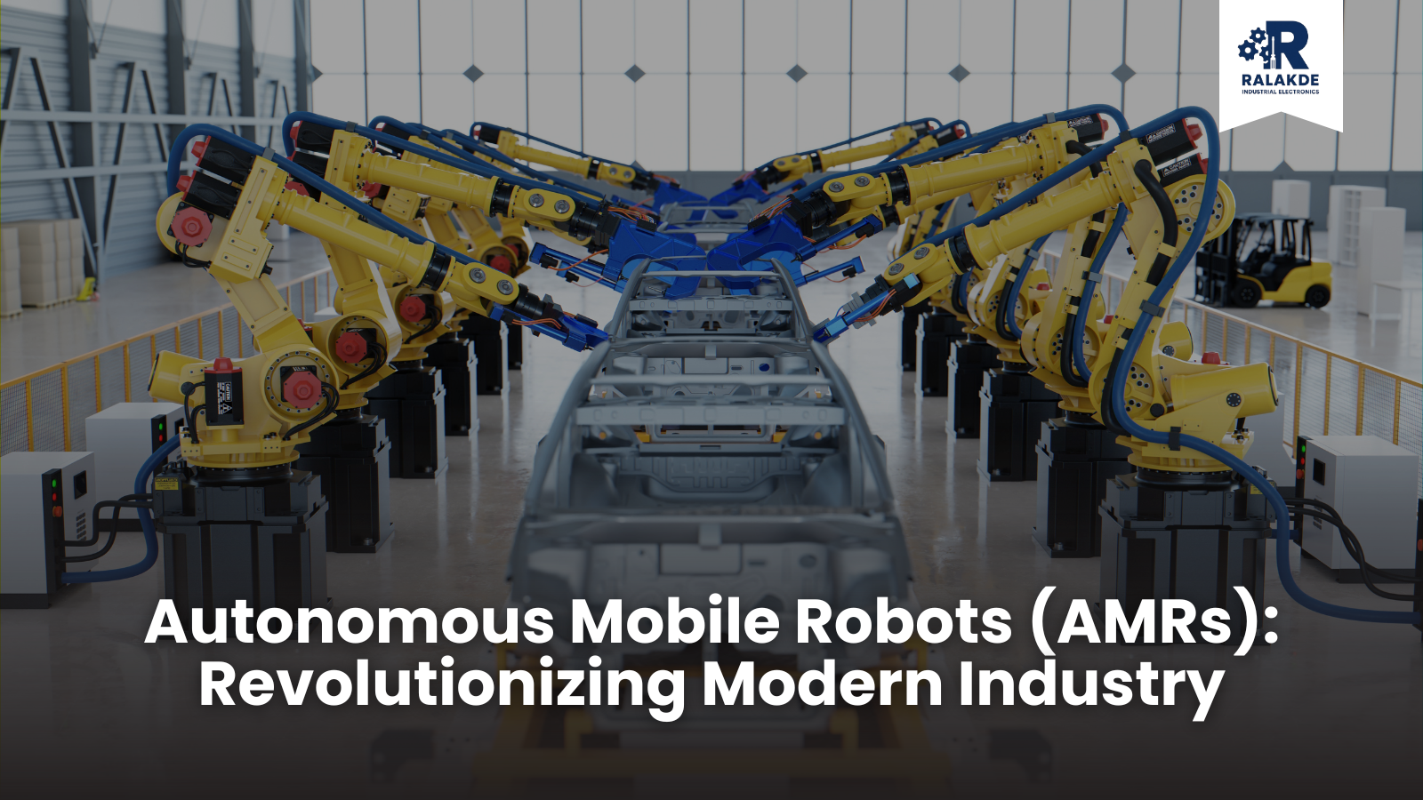 Autonomous Mobile Robots (AMRs): Revolutionizing Modern Industry