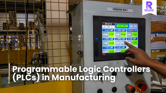 Programmable Logic Controllers (PLCs) in Manufacturing