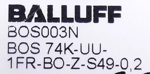 BALLUFF BOS 74K-UU-1FR-BO-Z-S49-0,2